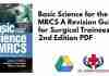Basic Science for the MRCS A Revision Guide for Surgical Trainees 2nd Edition PDF