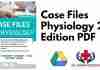 Case Files Physiology 2nd Edition PDF