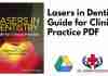 Lasers in Dentistry Guide for Clinical Practice PDF