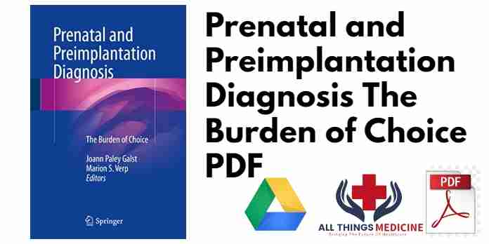 Prenatal and Preimplantation Diagnosis The Burden of Choice PDF