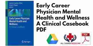 Early Career Physician Mental Health and Wellness A Clinical Casebook PDF