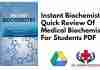 Instant Biochemistry Quick Review Of Medical Biochemistry For Students PDF