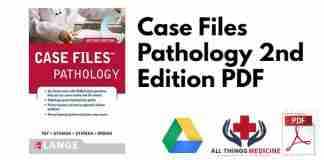 Case Files Pathology 2nd Edition PDF