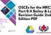 OSCEs for the MRCS Part B A Bailey & Love Revision Guide 2nd Edition PDF