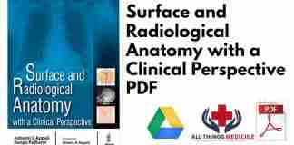 Surface and Radiological Anatomy with a Clinical Perspective PDF