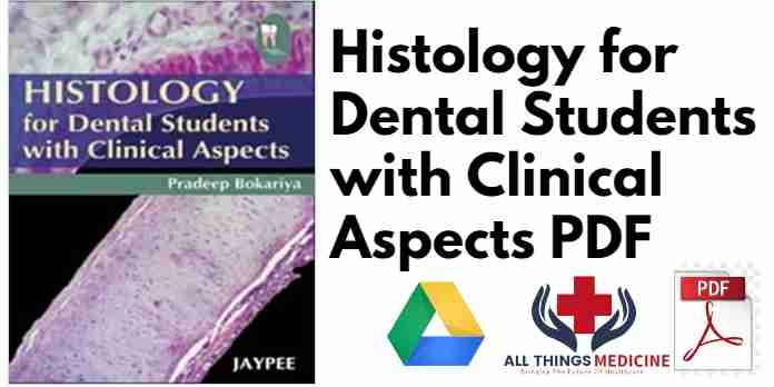 Histology for Dental Students with Clinical Aspects PDF
