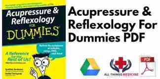 Acupressure & Reflexology For Dummies PDF