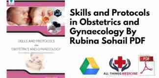 Skills and Protocols in Obstetrics and Gynaecology By Rubina Sohail PDF