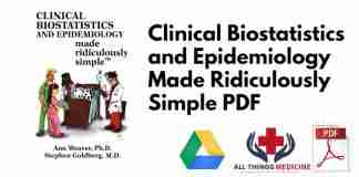 Clinical Biostatistics and Epidemiology Made Ridiculously Simple PDF