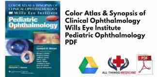 Color Atlas & Synopsis of Clinical Ophthalmology Wills Eye Institute Pediatric Ophthalmology PDF