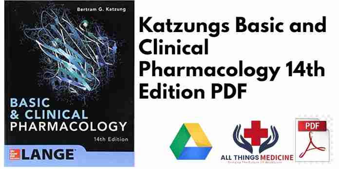 Katzungs Basic and Clinical Pharmacology 14th Edition PDF