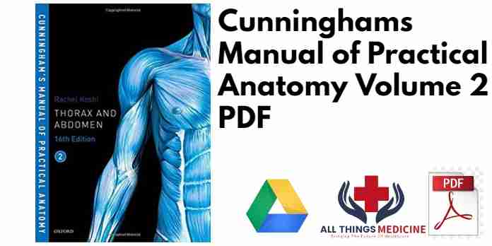 Cunninghams Manual of Practical Anatomy Volume 2 PDF