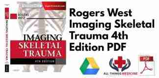 Rogers West Imaging Skeletal Trauma 4th Edition PDF