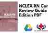 NCLEX RN Content Review Guide 7th Edition PDF