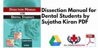 Dissection Manual for Dental Students by Sujatha Kiran PDF