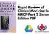 Rapid Review of Clinical Medicine for MRCP Part 2 Second Edition PDF