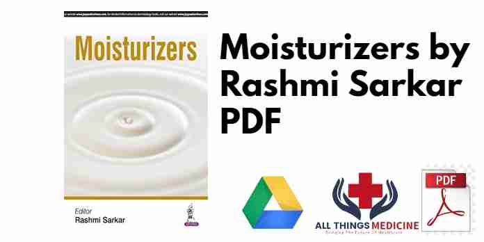 Moisturizers by Rashmi Sarkar PDF