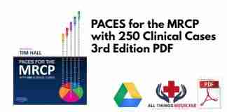 PACES for the MRCP with 250 Clinical Cases 3rd Edition PDF
