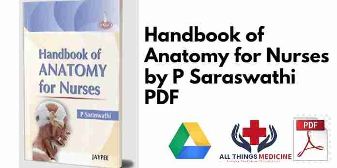 Handbook of Anatomy for Nurses by P Saraswathi PDF