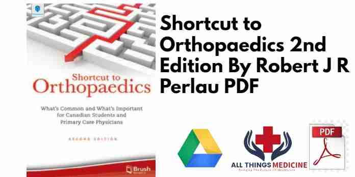 Shortcut to Orthopaedics 2nd Edition By Robert J R Perlau PDF
