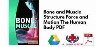 Bone and Muscle Structure Force and Motion The Human Body PDF