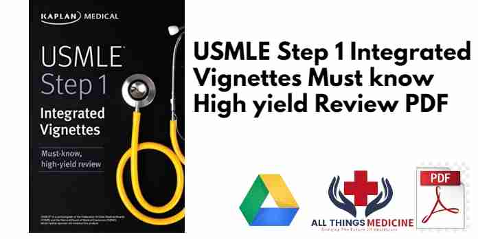 USMLE Step 1 Integrated Vignettes Must know High yield Review PDF