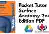 Pocket Tutor Surface Anatomy 2nd Edition PDF