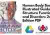Human Body Book An Illustrated Guide to its Structure Function and Disorders 2nd Edition PDF