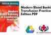 Modern Blood Banking & Transfusion Practices 6th Edition PDF