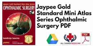 Jaypee Gold Standard Mini Atlas Series Ophthalmic Surgery PDF