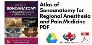 Atlas of Sonoanatomy for Regional Anesthesia and Pain Medicine PDF