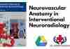 Neurovascular Anatomy in Interventional Neuroradiology PDF
