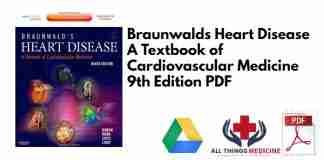 Braunwalds Heart Disease A Textbook of Cardiovascular Medicine 9th Edition PDF