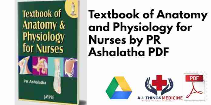 Textbook of Anatomy and Physiology for Nurses by PR Ashalatha PDF