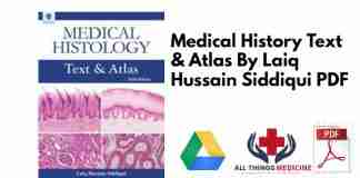 Medical History Text & Atlas By Laiq Hussain Siddiqui PDF