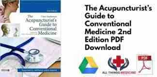 The Acupuncturist’s Guide to Conventional Medicine 2nd Edition PDF