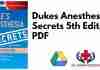 Dukes Anesthesia Secrets 5th Edition PDF