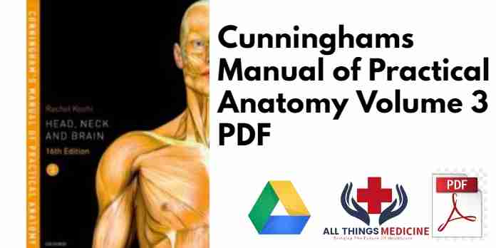 Cunninghams Manual of Practical Anatomy Volume 3 PDF