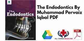 The Endodontics By Muhammad Pervaiz Iqbal PDF