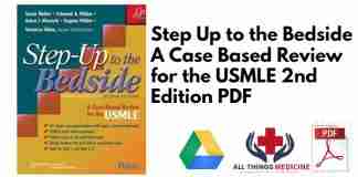 Step Up to the Bedside A Case Based Review for the USMLE 2nd Edition PDF