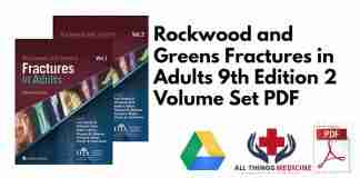 Rockwood and Greens Fractures in Adults 9th Edition 2 Volume Set PDF