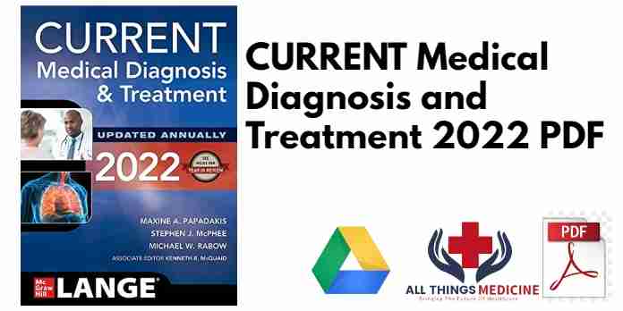 CURRENT Medical Diagnosis and Treatment 2022 PDF