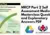 MRCP Part 2 Self Assessment Medical Masterclass Questions and Explanatory Answers PDF