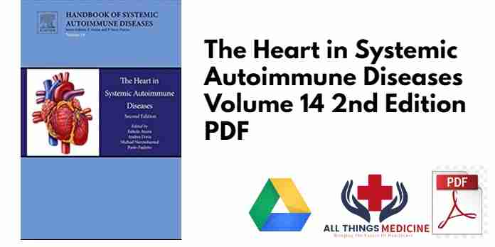 The Heart in Systemic Autoimmune Diseases Volume 14 2nd Edition PDF