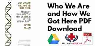 Who We Are and How We Got Here PDF
