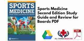 Sports Medicine Second Edition Study Guide and Review for Boards PDF