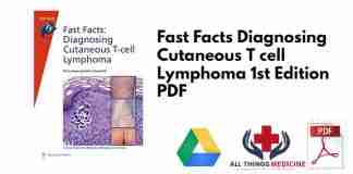 Fast Facts Diagnosing Cutaneous T cell Lymphoma 1st Edition PDF