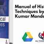 Manual of Histological Techniques by Santosh Kumar Mondal PDF