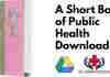A Short Book of Public Health Pdf