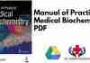 Manual of Practical Medical Biochemistry PDF